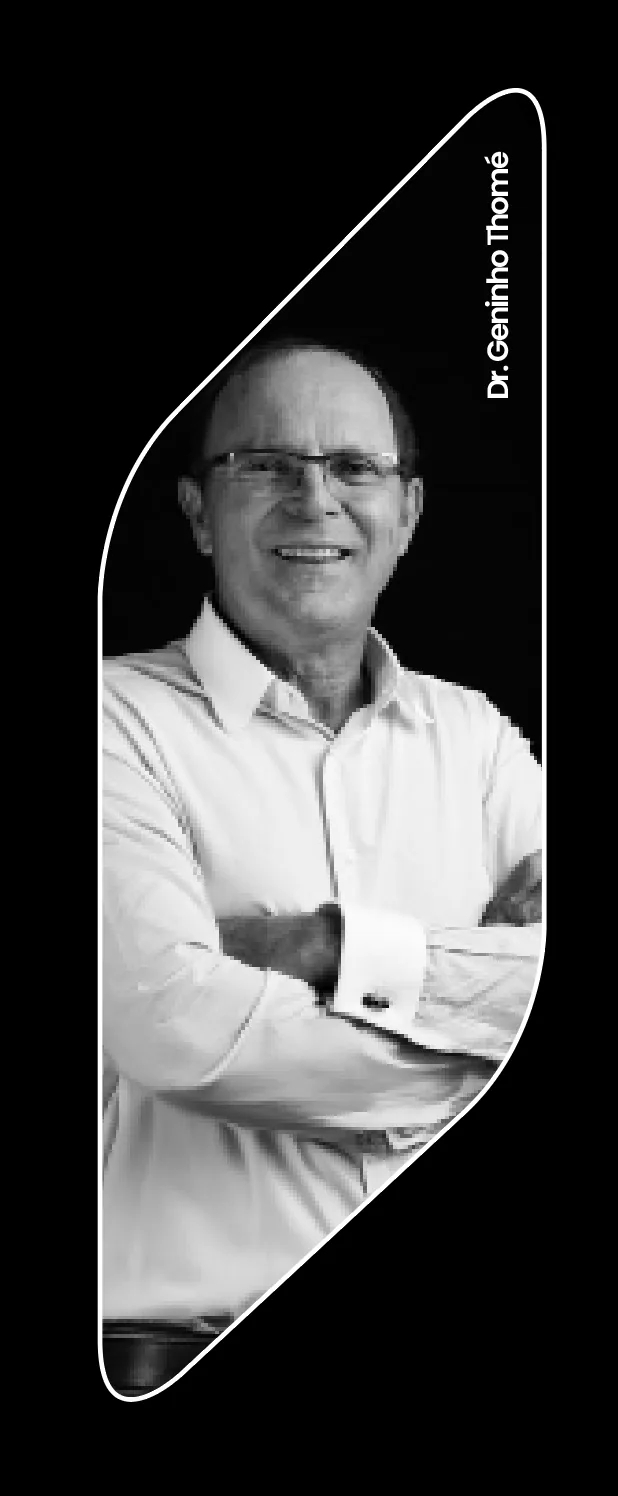 Dr. Geninho Thomé — Fundador e CEO do Grupo GT Company